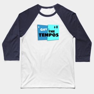 Guy & The Tempos Baseball T-Shirt